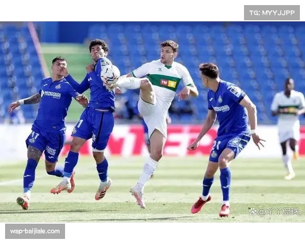 中游球队战术纪律提升 赫塔菲场均拦截18.3次领跑西甲